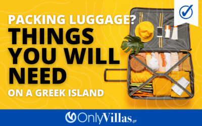 Packing luggage to visit a greek island? List of Things you will need!